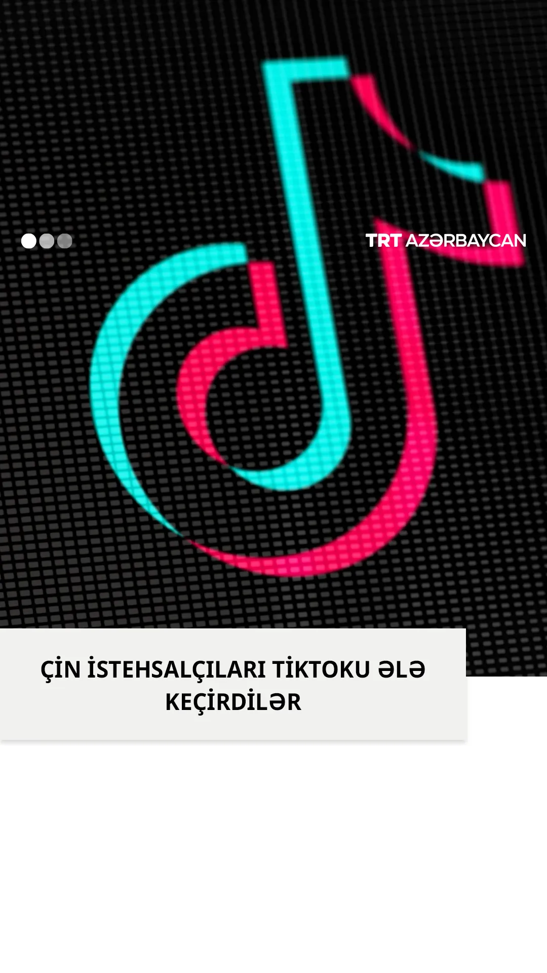 Çinli istehsalçılar "Tik-Tok"u ələ keçirdilər